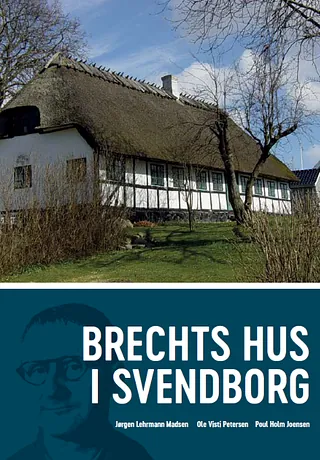 Forsiden, "Brechts Hus i Svendborg"